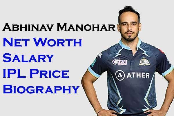 Abhinav Manohar Net Worth: IPL, Salary, Wife, Career, Biography and Social Media