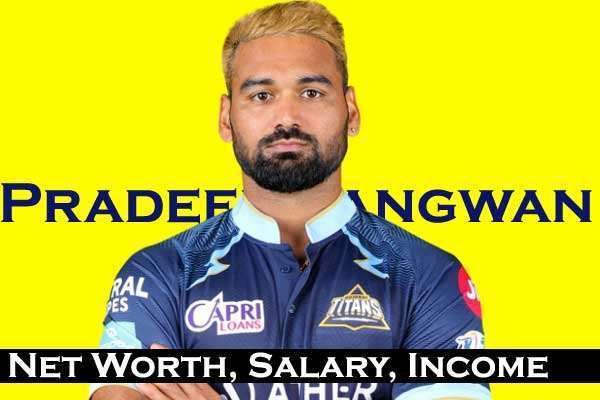 Pradeep Sangwan Net Worth: IPL Salary, GF, Height, Age, Bio and Social Media